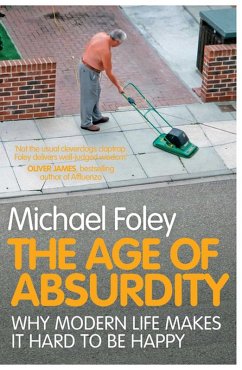 The Age of Absurdity (eBook, ePUB) - Foley, Michael