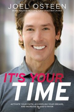 It's Your Time (eBook, ePUB) - Osteen, Joel