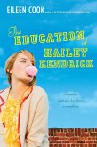 The Education of Hailey Kendrick (eBook, ePUB)