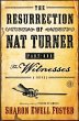 The Resurrection of Nat Turner, Part 1:... - Bild 1