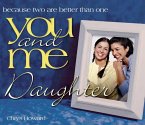 You and Me, Daughter (eBook, ePUB)