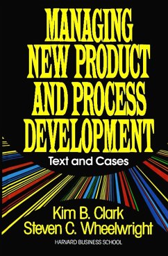 Managing New Product and Process Development (eBook, ePUB) - Wheelwright, Steven C.