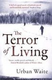 The Terror of Living (eBook, ePUB)