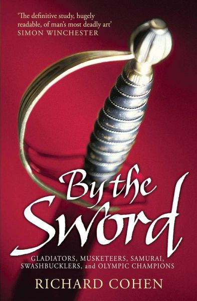 By the Sword (eBook, ePUB) By the Sword (eBook, ePUB)