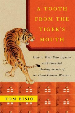 A Tooth from the Tiger's Mouth (eBook, ePUB) - Bisio, Tom