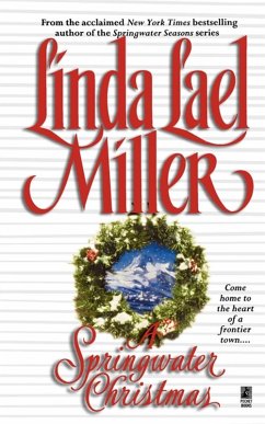 A Springwater Christmas (eBook, ePUB) - Miller, Linda Lael