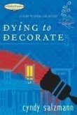Dying to Decorate (eBook, ePUB)