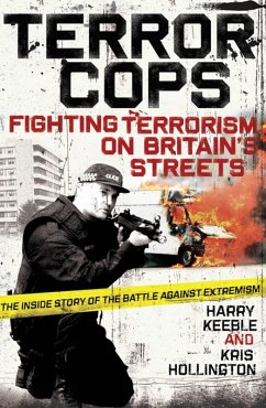 Terror Cops (eBook, ePUB) - Keeble, Harry; Hollington, Kris