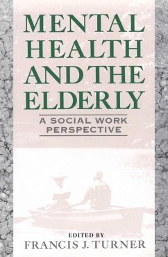 Mental Health and the Elderly (eBook, ePUB) - Turner, Francis J.
