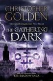 The Gathering Dark (eBook, ePUB)