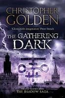 The Gathering Dark (eBook, ePUB) - Golden, Christopher