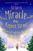 Miracle on Regent Street (eBook, ePUB)