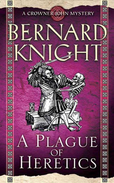 A Plague of Heretics (eBook, ePUB) A Plague of Heretics (eBook, ePUB)
