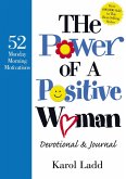 The Power of a Positive Woman Devotional GIFT (eBook, ePUB) The Power of a Positive Woman Devotional GIFT (eBook, ePUB)