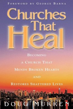 Churches That Heal (eBook, ePUB) - Murren, Doug