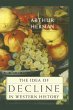 The Idea of Decline in Western History... - Bild 1