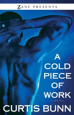 A Cold Piece of Work (eBook, ePUB) - Bunn, Curtis