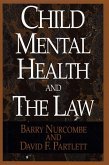 Child Mental and the Law (eBook, ePUB)
