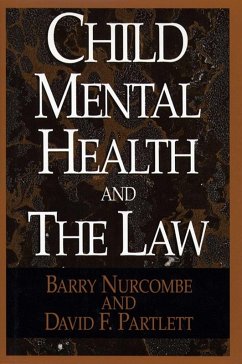 Child Mental and the Law (eBook, ePUB) - Nurcombe, Barry