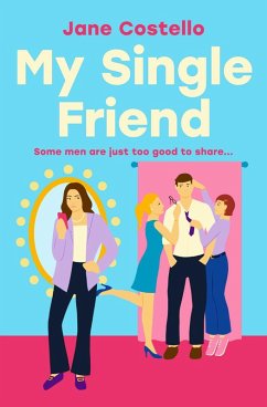 My Single Friend (eBook, ePUB) - Costello, Jane