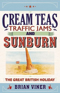 Cover Cream Teas, Traffic Jams and Sunburn (eBook, ePUB)