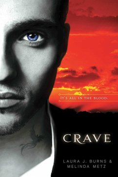 Crave (eBook, ePUB) - Burns, Laura J.; Metz, Melinda