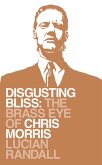 Disgusting Bliss (eBook, ePUB)