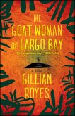 The Goat Woman of Largo Bay (eBook, ePUB)