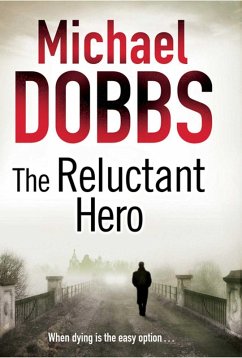 The Reluctant Hero (eBook, ePUB) - Dobbs, Michael