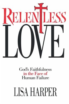 Relentless Love (eBook, ePUB) - Harper, Lisa