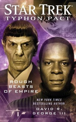 Star Trek: Typhon Pact #3: Rough Beasts of Empire (eBook, ePUB) - George III, David R.