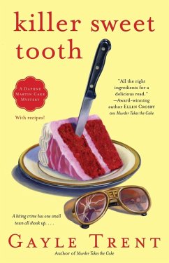 Killer Sweet Tooth (eBook, ePUB) - Trent, Gayle