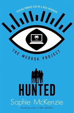 The Medusa Project: Hunted (eBook, ePUB) - McKenzie, Sophie