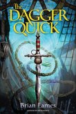 The Dagger Quick (eBook, ePUB)