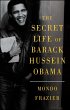 The Secret Life of Barack Hussein Obama... - Bild 1