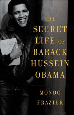 The Secret Life of Barack Hussein Obama (eBook, ePUB) Cover The Secret Life of Barack Hussein Obama (eBook, ePUB)