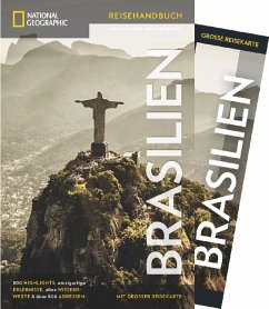 NATIONAL GEOGRAPHIC Reisehandbuch Brasilien - Rabe, Gregor