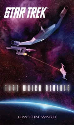 Star Trek: That Which Divides (eBook, ePUB) - Ward, Dayton