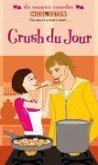Crush du Jour (eBook, ePUB)