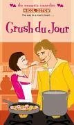 Crush du Jour (eBook, ePUB) - Ostow, Micol