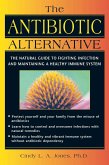 The Antibiotic Alternative (eBook, ePUB)
