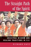 The Straight Path of the Spirit (eBook, ePUB)