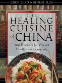 The Healing Cuisine of China (eBook, ePUB)