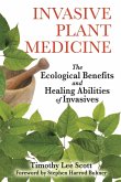Invasive Plant Medicine (eBook, ePUB)