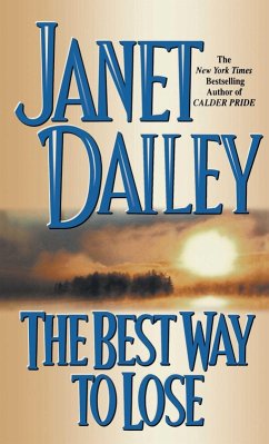 The Best Way to Lose (eBook, ePUB) - Dailey, Janet