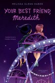 Your Best Friend, Meredith (eBook, ePUB)