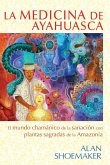 La medicina de ayahuasca (eBook, ePUB)