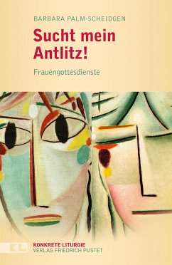 Sucht mein Antlitz! (eBook, ePUB) - Palm-Scheidgen, Barbara