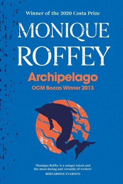 Archipelago (eBook, ePUB) - Roffey, Monique