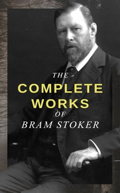 Cover The Complete Works of Bram Stoker (eBook, ePUB)
